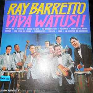 Ray Barretto - Viva Watusi FLAC