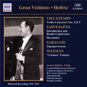Henri Vieuxtemps, Camille Saint-Saëns, Pablo de Sarasate, Franz Waxman, Jascha Heifetz, Various - Great Violinists • Heifetz FLAC