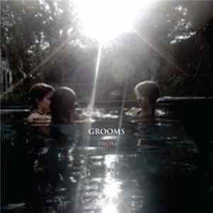 Grooms - Prom FLAC