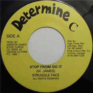 Struggle Face - Stop From Do It FLAC