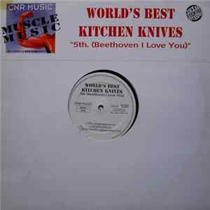 World's Best Kitchen Knives - 5th. (Beethoven I Love You) FLAC
