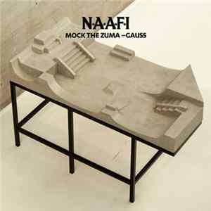 Mock The Zuma - Gauss FLAC