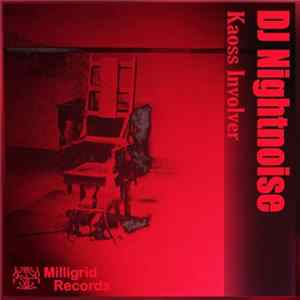 DJ Nightnoise - Kaoss Involver FLAC