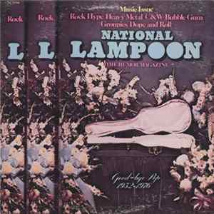 National Lampoon - Good-Bye Pop 1952-1976 FLAC