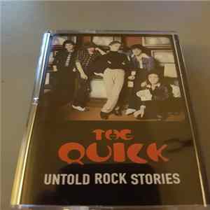 The Quick - Untold Rock Stories FLAC