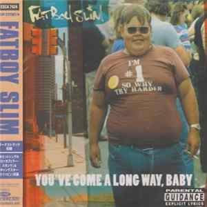 Fatboy Slim - You've Come A Long Way, Baby FLAC