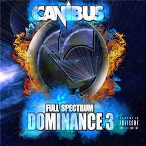 Canibus - Full Spectrum Dominance 3 FLAC