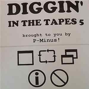 P-Minus - Diggin' In The Tapes 5 FLAC