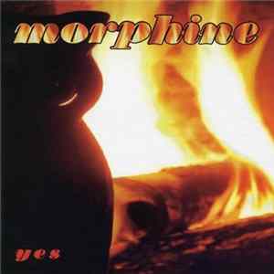 Morphine - Yes FLAC