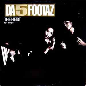 Da 5 Footaz - The Heist FLAC