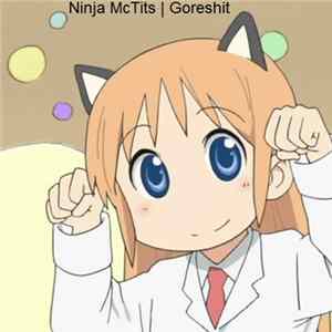 Ninja McTits - Goreshit FLAC