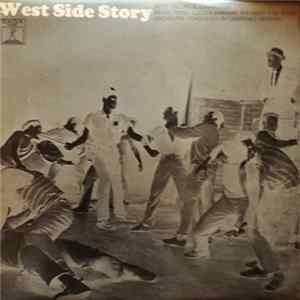 George Chakiris And Maureen Fulham With The West Side Story Orchestra Conducted By Lawrence Leonard - West Side Story FLAC