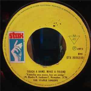 The Staple Singers - Touch A Hand, Make A Friend = Estrecha Una Manu, Haz Un Amigo FLAC