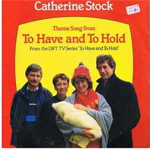 Catherine Stock - To Have And To Hold FLAC