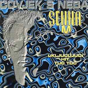 Senna M - Čovjek S Neba FLAC