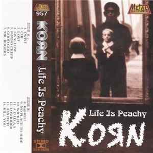 Korn - Life Is Peachy FLAC