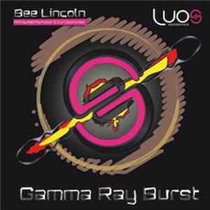 Cur.L, Bee Lincoln, Red Pig Flower - Gamma Ray Burst / Downunder FLAC