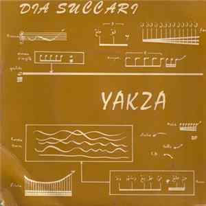 Dia Succari - Yakza FLAC