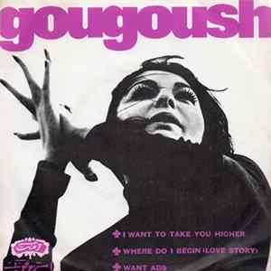 Gougoush - I Want To Take You Higher FLAC