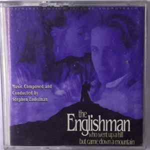 Stephen Endelman - The Englishman Who Went Up A Hill But Came Down A Mountain FLAC