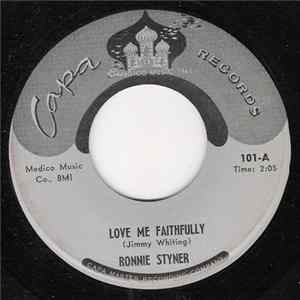Ronnie Styner - Love Me Faithfully FLAC