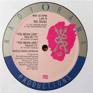 Angelo Maria Morales - You Mean Love FLAC