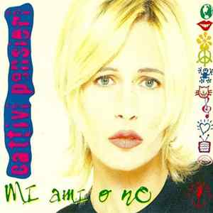 Cattivi Pensieri - Mi Ami O no FLAC