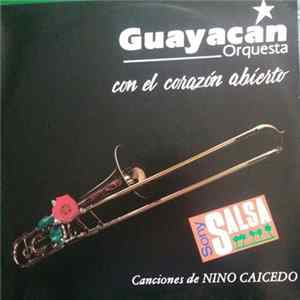 Guayacán Orquesta - Con El Corazon Abierto FLAC
