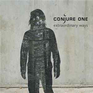 Conjure One - Extraordinary Ways FLAC