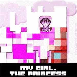 Rugar - My Girl, The Princess FLAC