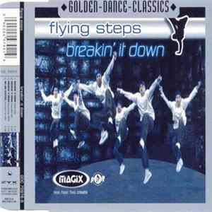 Flying Steps - Breakin' It Down FLAC