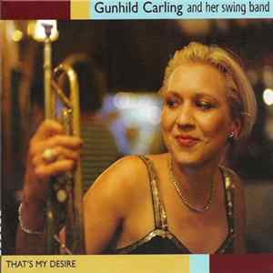 Gunhild Carling And Her Swing Band - That's My Desire FLAC