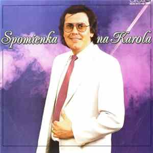 Karol Duchoň - Spomienka Na Karola FLAC