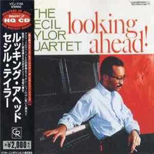 The Cecil Taylor Quartet - Looking Ahead! FLAC