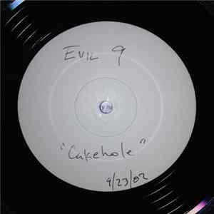 Evil Nine - Cakehole FLAC