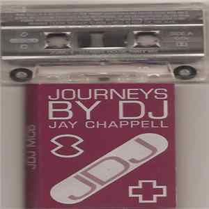 Jay Chappell - Journeys By DJ Volume 6: The Ultimate House Party Mix FLAC