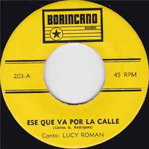 Lucy Roman - Ese Que Va Por La Calle / Tiempo Perdido FLAC