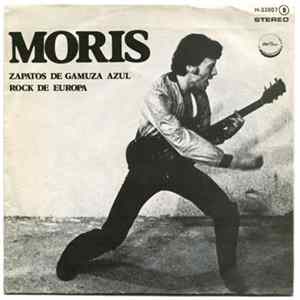 Moris - Zapatos De Gamuza Azul / Rock De Europa FLAC