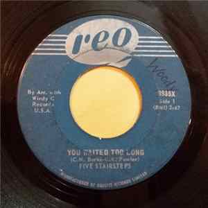 Five Stairsteps - You Waited Too Long FLAC