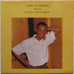 Raoul Kouakou - Afro Rythmes Présente FLAC