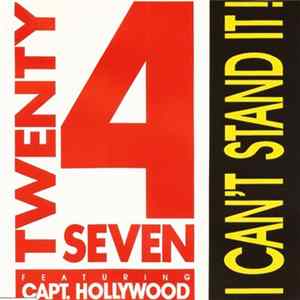 Twenty 4 Seven Featuring Capt. Hollywood - I Can't Stand It! FLAC