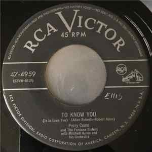 Perry Como - To Know You / My Lady Loves To Dance FLAC