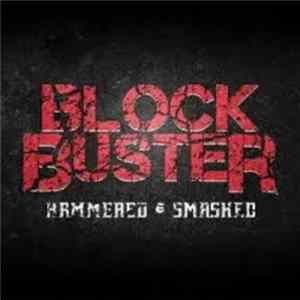 Block Buster - Hammered & Smashed FLAC