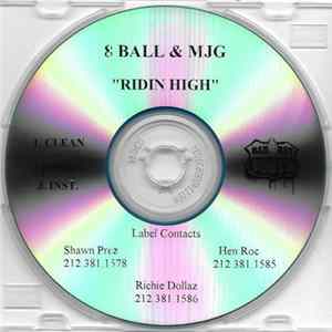 8 Ball & MJG - Ridin High FLAC