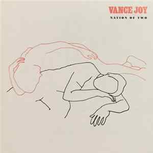 Vance Joy - Nation Of Two FLAC