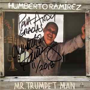Humberto Ramírez - Mr. Trumpet Man FLAC