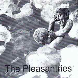 The Pleasantries - Innocence, Ignorance FLAC