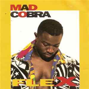 Mad Cobra - Flex FLAC