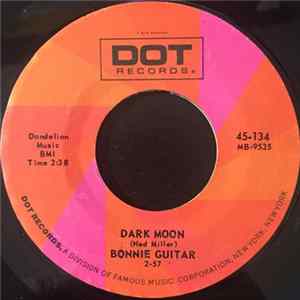 Bonnie Guitar - Dark Moon / Mister Fire Eyes FLAC