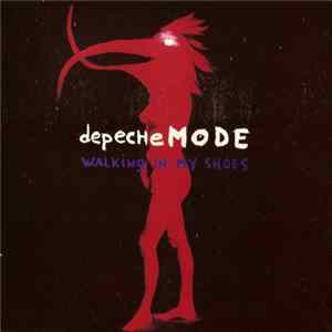 Depeche Mode - Walking In My Shoes FLAC